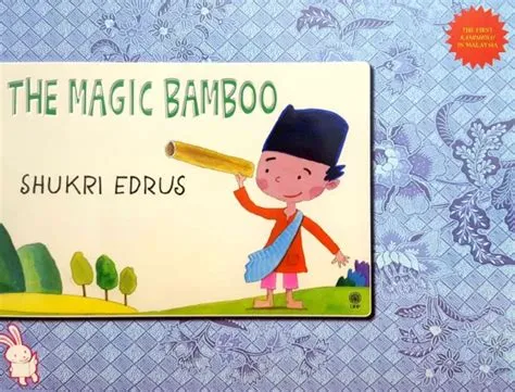 The Magic Bamboo A Tale About Love, Courage, and Unexpected Consequences From 14th Century Vietnam!